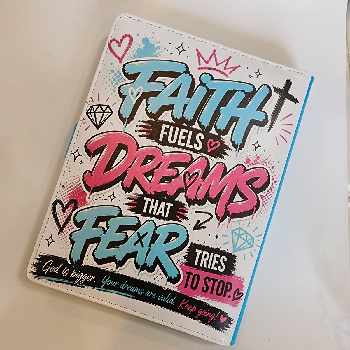 Faith Fuels Dreams - A5 Binder