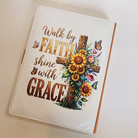 Walk By Faith Shine with Grace - A5 Binder