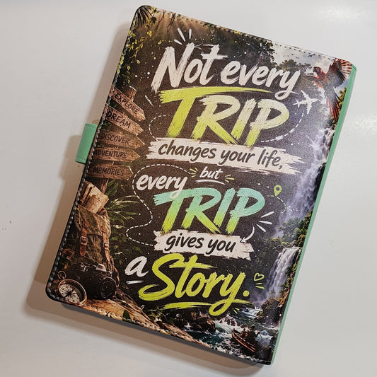 Every Trip Gives You a Story - A5 Binder