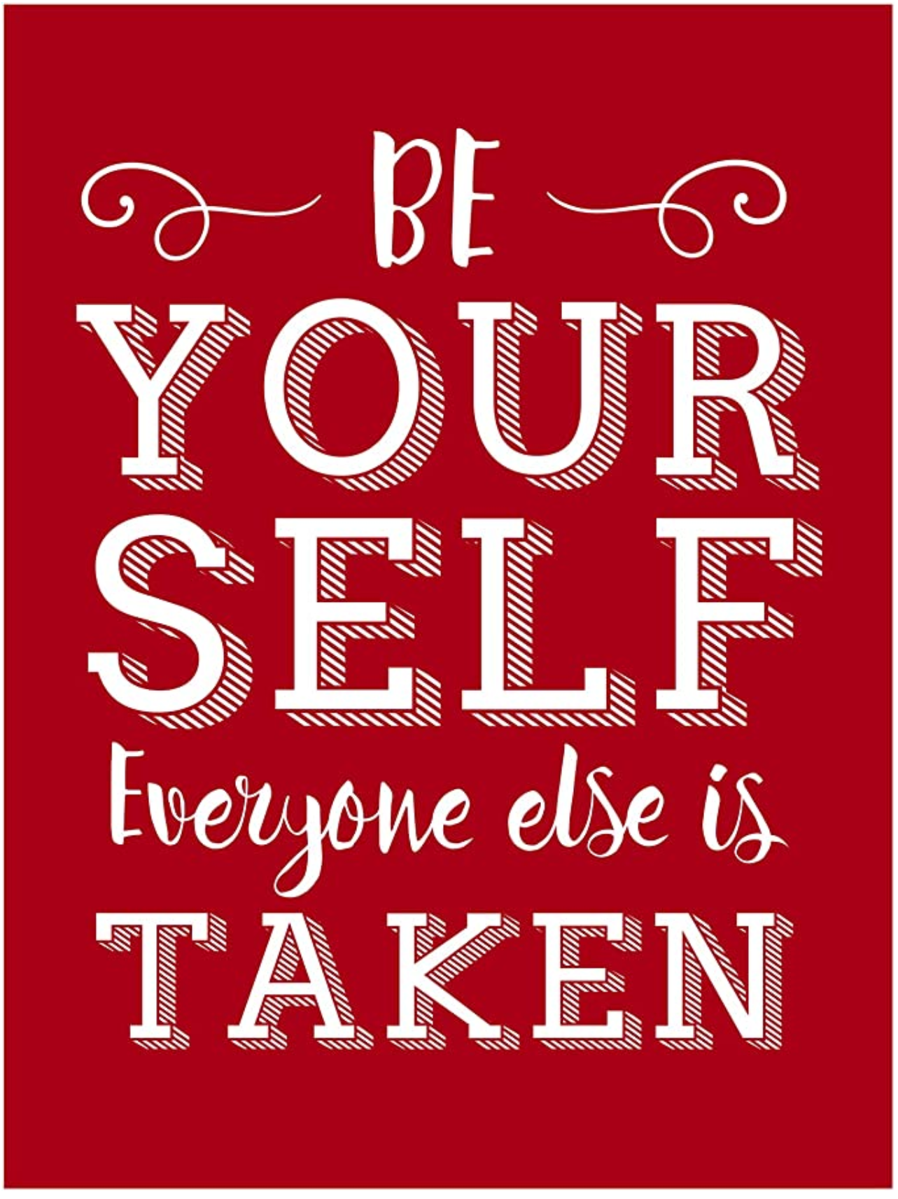 Silkscreen Stencil Be Yourself