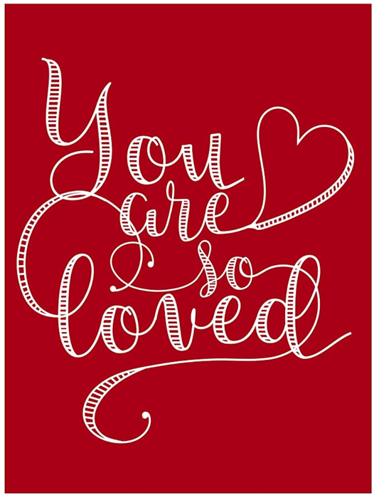 You are so loved stencil