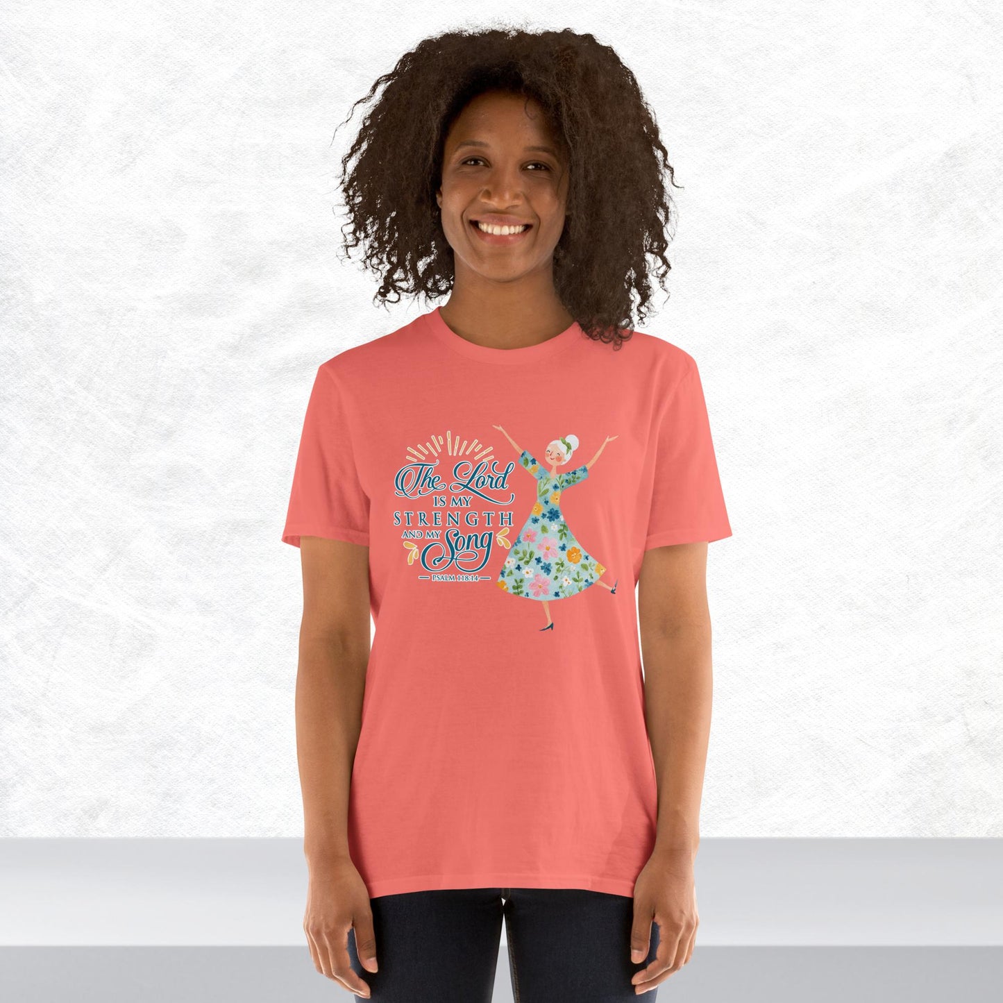 The Lord is my strength and my song