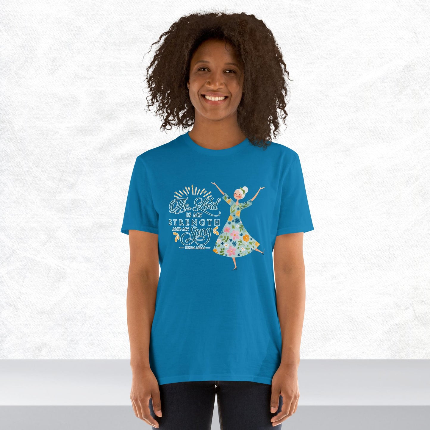 The Lord is my strength and my song