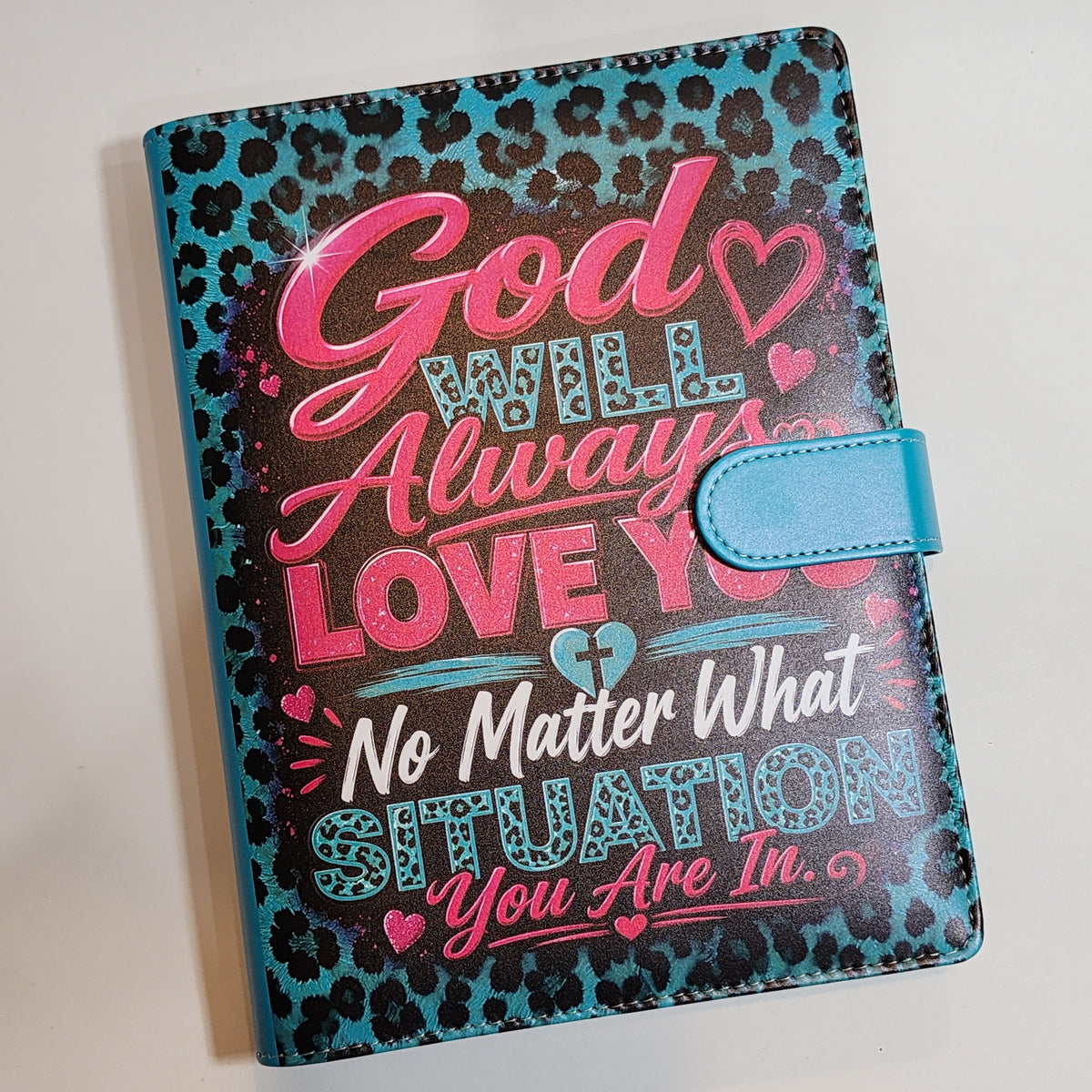 God Will Always Love You - A5 Binder