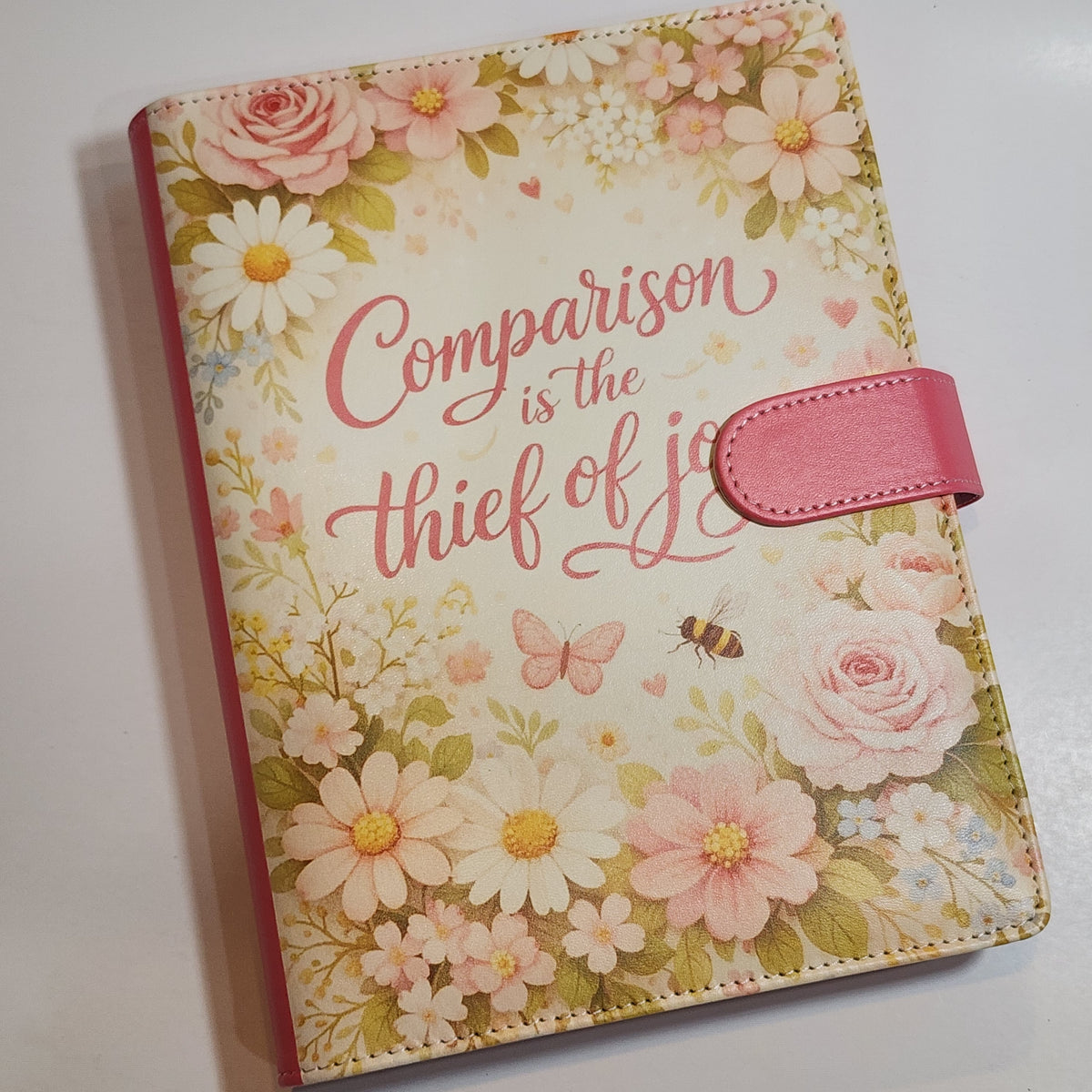 Comparison is the Thief of Joy - A5 Binder