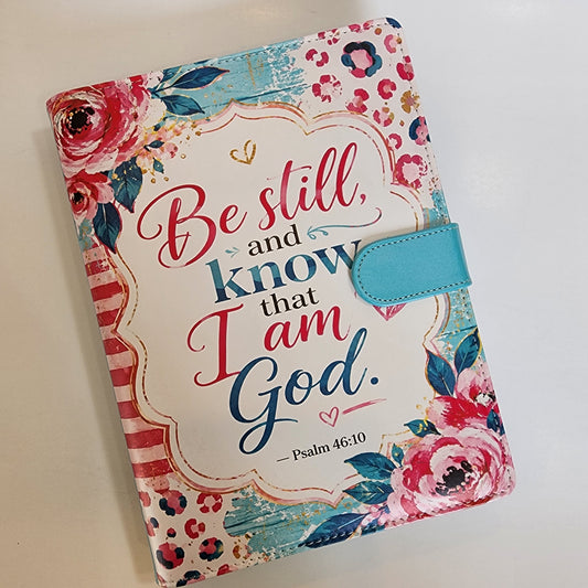 Be Still Psalm 46:10 - A5 Binder