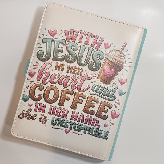 Jesus in Her Heart, Coffee in Her Hand - A5 Binder