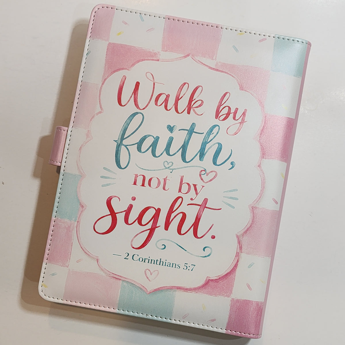 Walk By Faith 2 Corinthians 5:7 - A5 Binder Pink Version