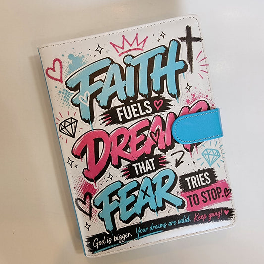 Faith Fuels Dreams - A5 Binder