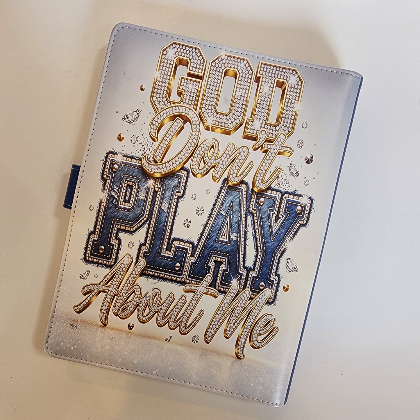 God Don't Play About Me - A5 Binder
