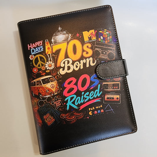 70s Born 80s Raised - A5 Binder