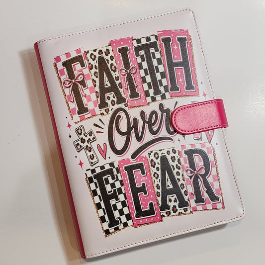 Faith Over Fear - A5 Binder